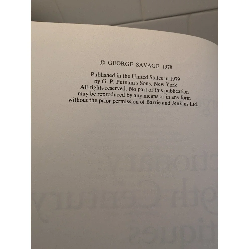 George Savage / DICTIONARY OF 19TH CENTURY ANTIQUES And Later Objects 1st‎ ed